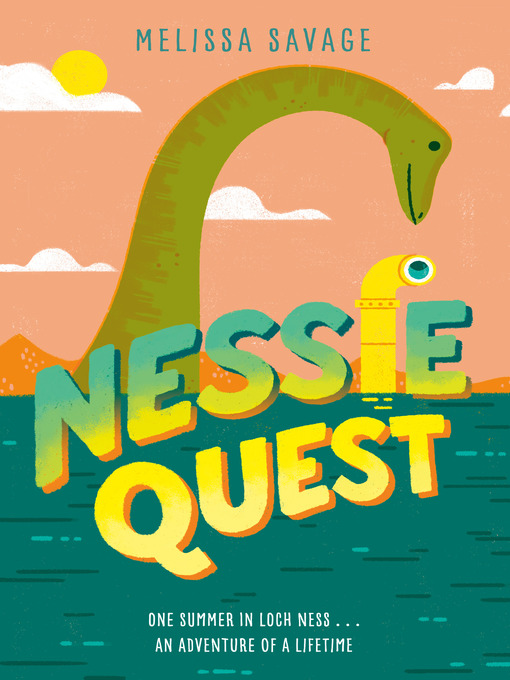 Title details for Nessie Quest by Melissa Savage - Wait list